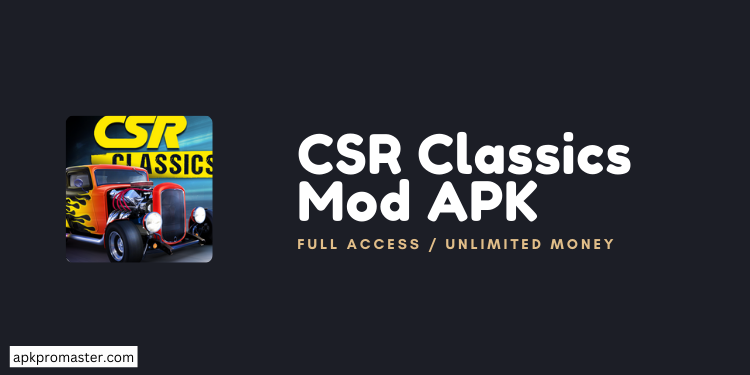 CSR Classics MOD APK v3.1.1 [Unlimited Money]