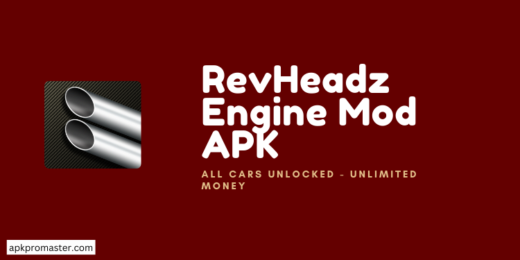 RevHeadz Engine Sounds MOD APK [All Cars Unlocked]