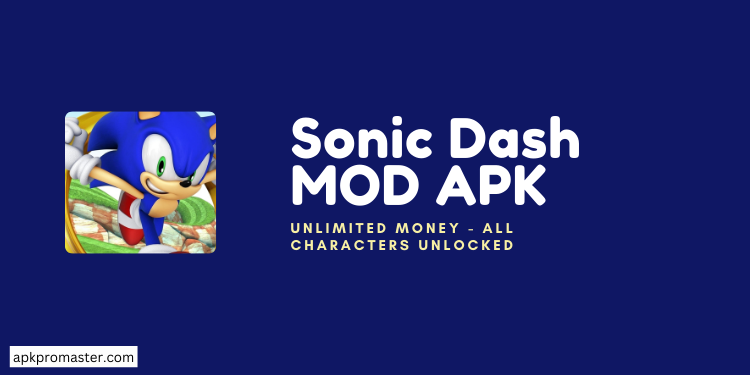 Sonic Dash MOD APK Download (Unlimited Money, Free Shopping)