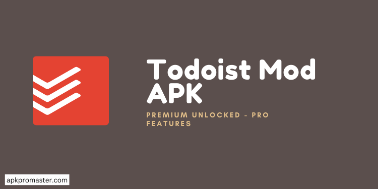 Todoist MOD APK Latest Version [Premium Unlocked]