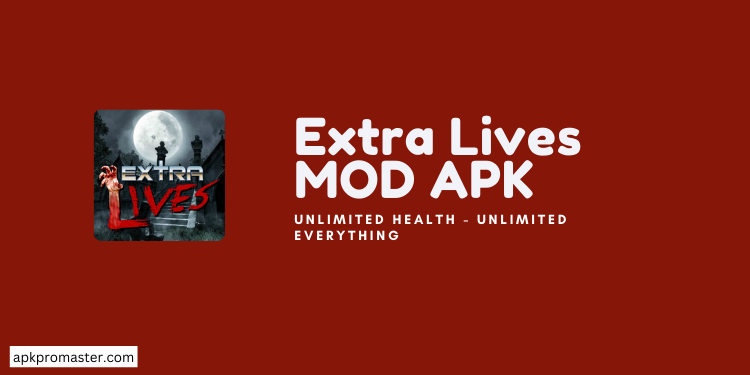 I-download ang Extra Lives MOD APK [VIP Unlocked]