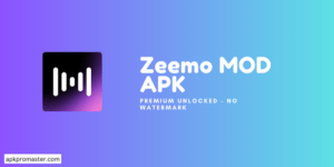 Zeemo APK Download (Premium Unlocked/ No Watermark)