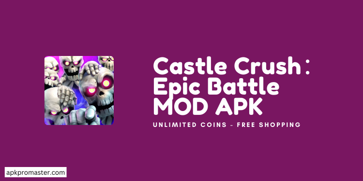 Castle Crush MOD APK (Unlocked Everything)