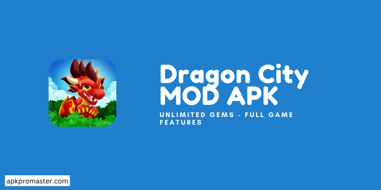 Dragon City MOD APK Unlimited Gems (Latest Version)