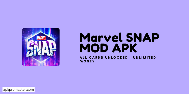 MARVEL SNAP MOD APK Download (All Cards Unlocked)