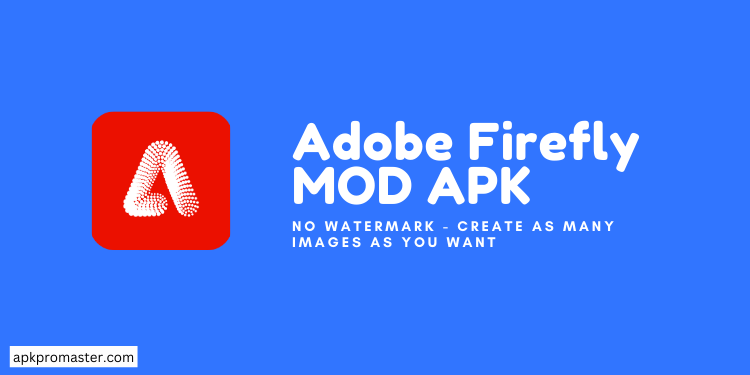 Adobe Firefly MOD APK Download (Premium Unlocked)