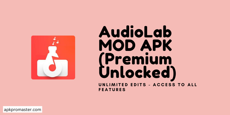 AudioLab MOD APK Free Download (Pro Unlocked)