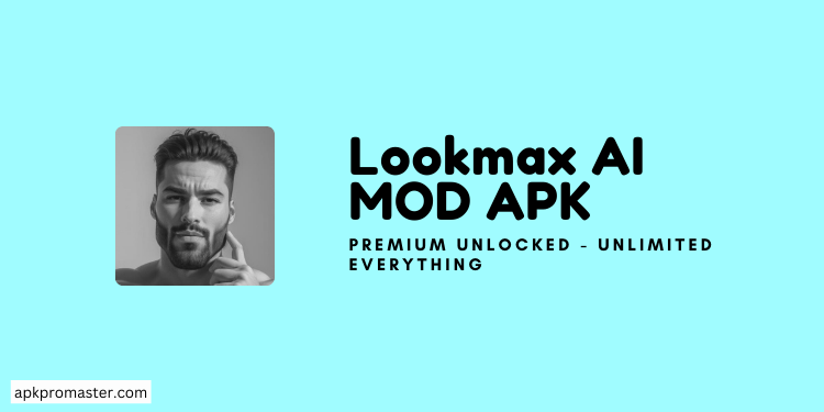 looksmax mod apk